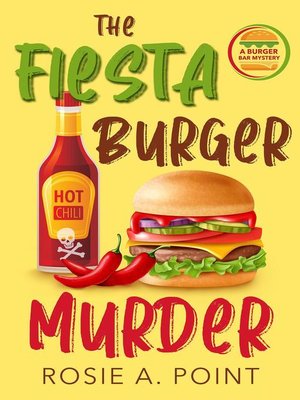 cover image of The Fiesta Burger Murder